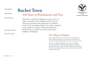 Hingham Historical Society - exhibit on boxes, buckets, and toys, how the craftsmen of Hingham shaped everyday life
