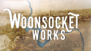 Woonsocket Works an exhibit at the Museum of Work and Culture